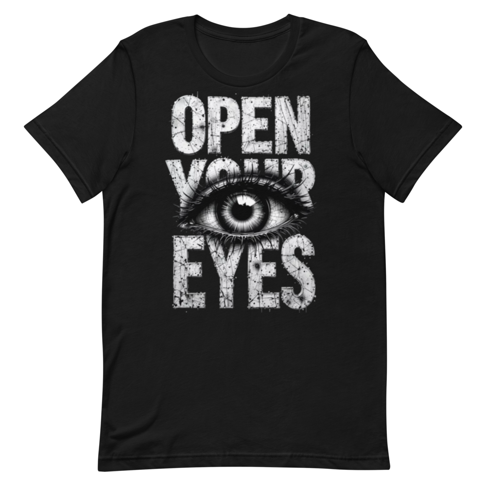 Open Your Eyes T-Shirt